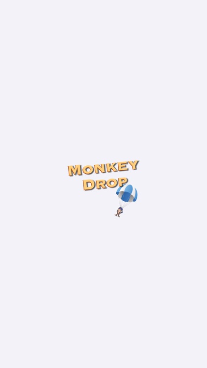 Monkey Drop - Close Parachute