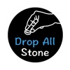 Drop All Stone