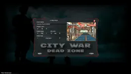 Game screenshot CITY WAR - Dead Zone hack