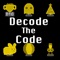 Based off of the Mastermind board game, Decode the Code is a new take on the classic puzzle game