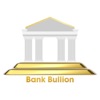 Bank of Bullion