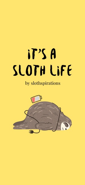 It's a Sloth Life Stickers