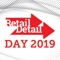 RetailDetail Day 2019 focuses on vision, expectation, best practices and success stories in the field of marketing and communication strategies in retail