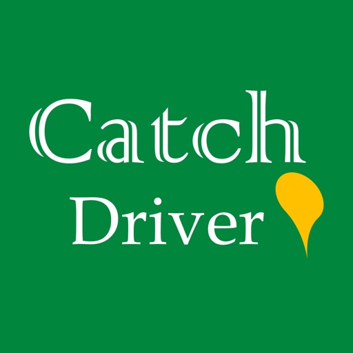 Catch Driver