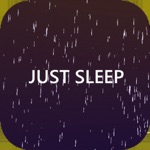 Just Sleep  Meditate  Relax