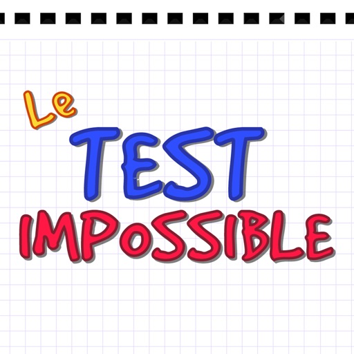 Le Test Impossible iOS App