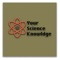 Your Science Knowledge is amazing trivia app , which includes all three major science subjects as category for trivia multiple choice questions, with options to ask a friend and hint , but carefully you got to answer with in specific time as count down starts