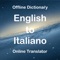 Welcome to English to Italian Dictionary Translator App which have more than 58000+ offline words with meanings