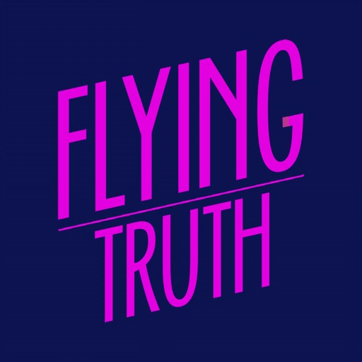 Flying Truth