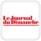 Depuis 70 ans, le Journal du Dimanche est le journal de référence de votre fin de semaine