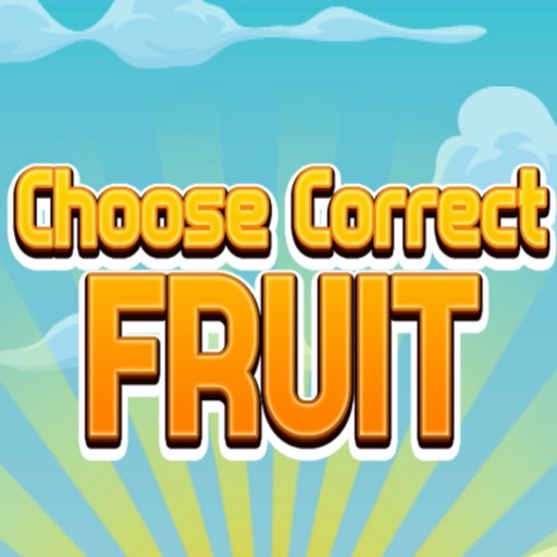 Choose Correct Fruit