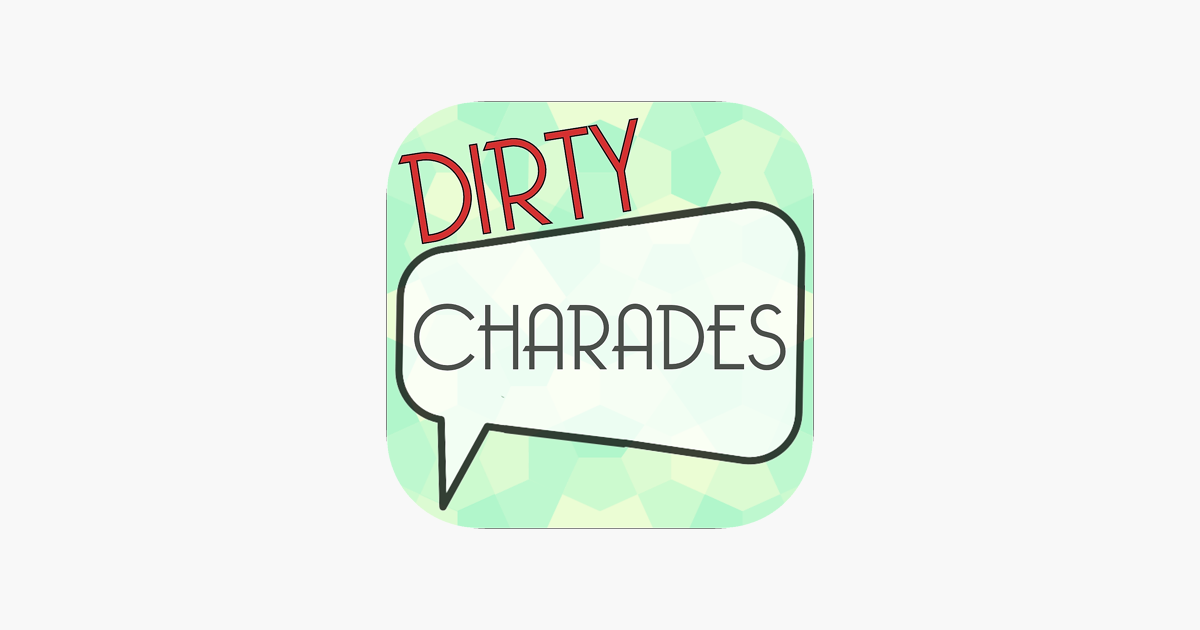 Dirty Charades Nsfw Party Game On The App Store