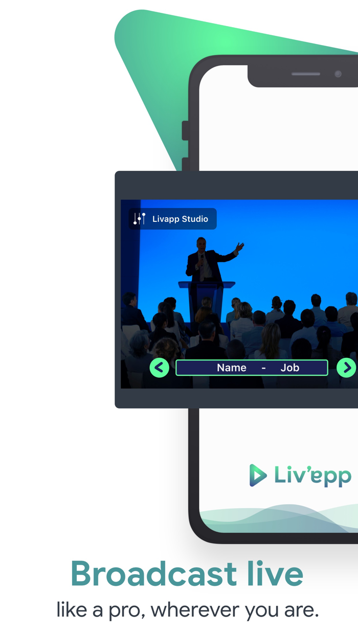 LivApp  broadcast like a pro