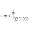 Eyes on the Cross Radio