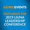 Get the official LIUNA event app and access details for the 2019 LIUNA Leadership Conference in San Diego, CA