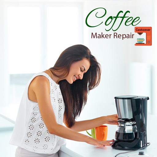 Coffee Maker Repair Customer