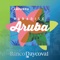 Venha com a gente Brindar a vida em Aruba