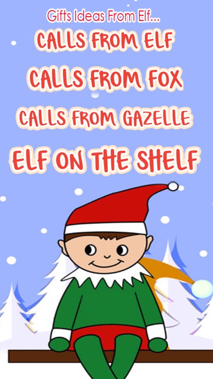 Call From Elf For Gift Ideas