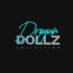 Drippin Dollz