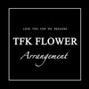 TFK Flower