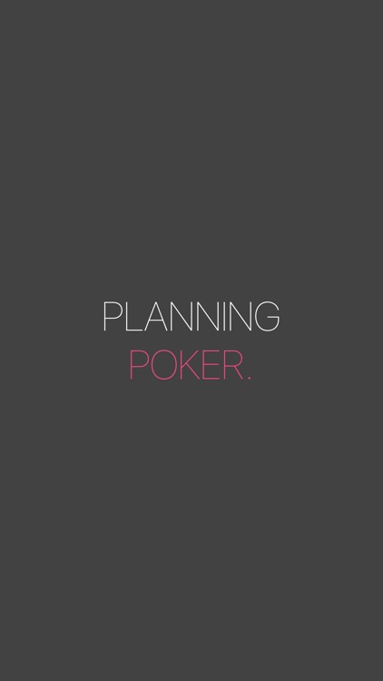 PLANNING POKER.