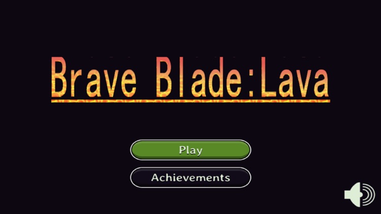 Brave Blade：Lava