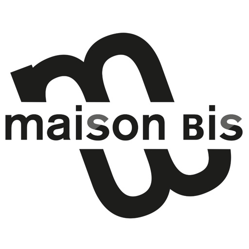 Maison Bis