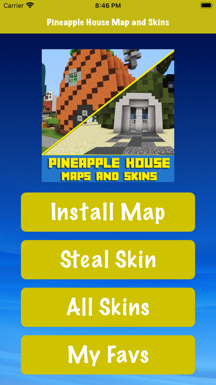 Pineapple House Map and Skins