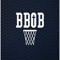 BBOB stands for Basketball Band of Brothers