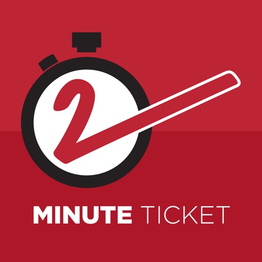 2 Minute Ticket