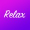 Relax: Focus & Stress Relief