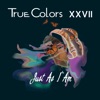 True Colors Annual Conf.