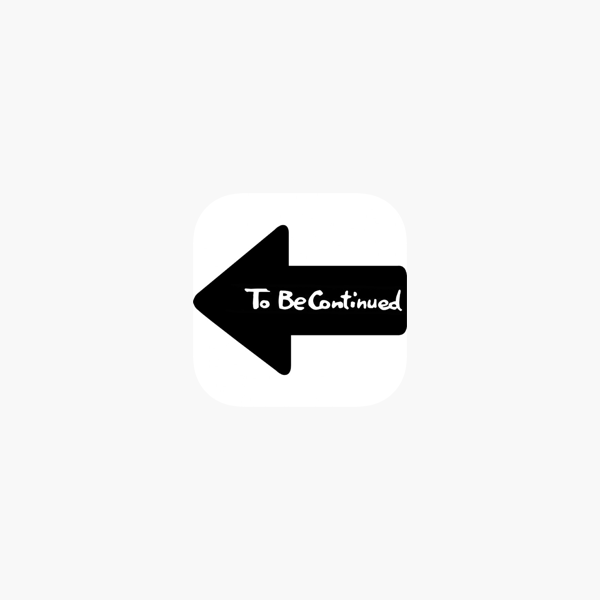 To Be Continued Maker On The App Store