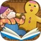 "Download now and turn the pages of classis bedtime stories to meet your favorite fairy-tale friends from the Gingerbread Man story