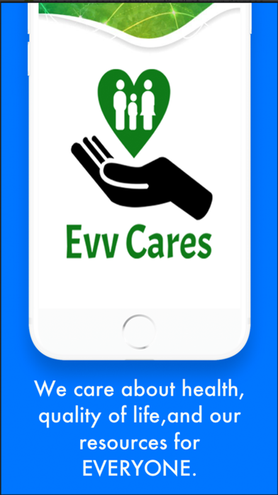 How to cancel & delete Evv Cares from iphone & ipad 3