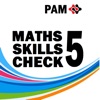 PAM Maths Skills Check 5
