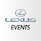 The Lexus Events app is the gateway to access your event