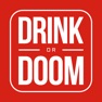 Get Drink or Doom: Party Games for iOS, iPhone, iPad Aso Report