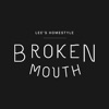 Broken Mouth