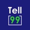 Tell99 is here to help you report instances of bad behavior - bullying or crime - in a manner that allows you to feel safe