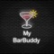 My BarBuddy is a brand new way to find out exactly What’s