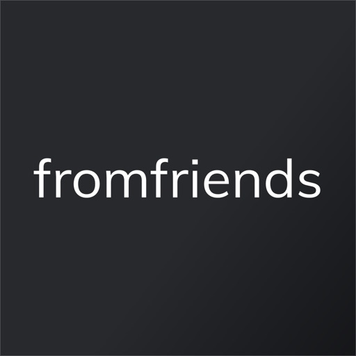 fromfriends