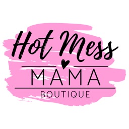 Hot Mess Mama Boutique