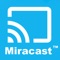 Miracast the easiest mirror app to share your iPhone or iPad screen on your Smart TV in high quality with zero delay