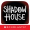 Shadow House is more than just haunted 