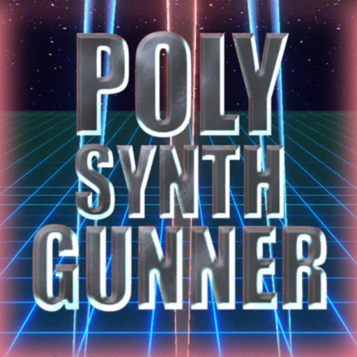 POLY SYNTH GUNNER