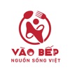 Vào Bếp - Nguồn Sống Việt