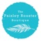 Welcome to the The Paisley Rooster App