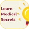 Learn Medical Secrets is a free app provides an easy way to memorize different points by asking quiz questions and offering points for every answer with extra star points to make learning & revisions much easier, as well as a lot more fun