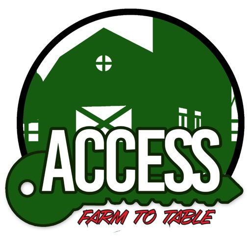 ACCESS : FARM TO TABLE